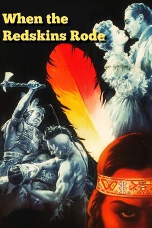 When the Redskins Rode's Poster