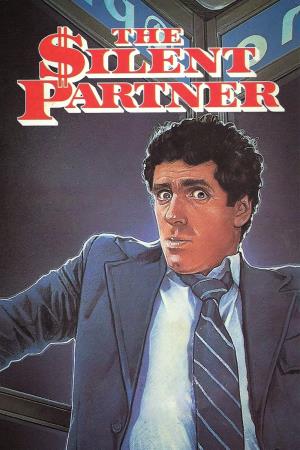 The Silent Partner's Poster
