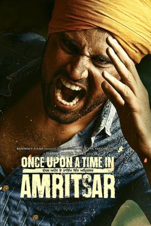 Once Upon A Time In Amritsar's Poster