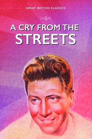 A Cry From The Streets's Poster