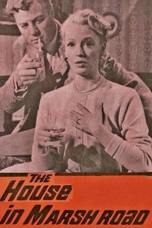 The House In Marsh Road's Poster