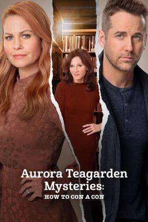 Aurora Teagarden Mysteries: How to Coin a Con's Poster