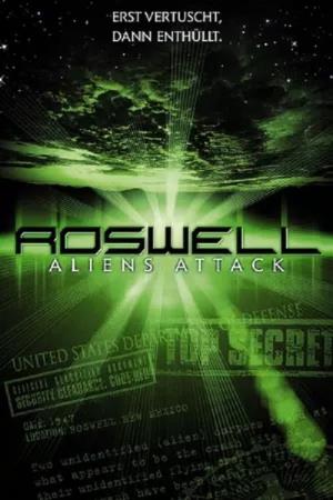 Roswell: The Aliens Attack's Poster