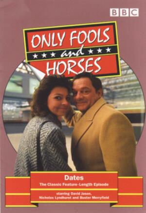 Only Fools and Horses: Dates's Poster