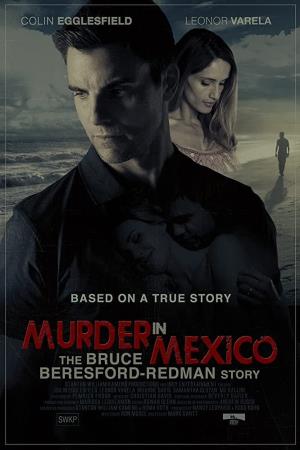 Murder In Mexico's Poster