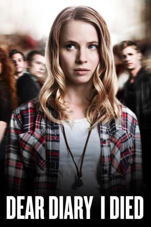Dear Diary, I Died's Poster