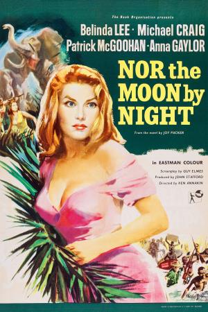 Nor the Moon By Night's Poster