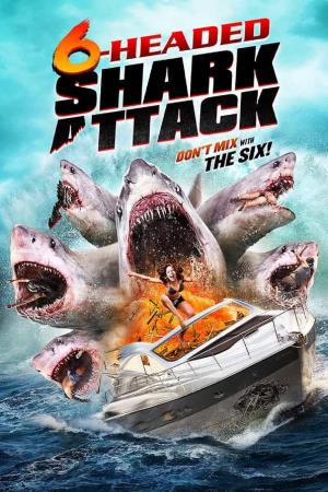 6-Headed Shark Attack's Poster