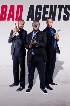 Bad Agents's Poster