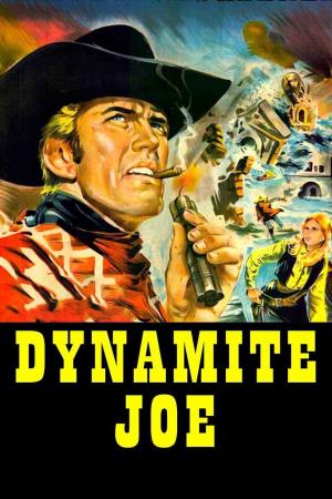 Dynamite Joe's Poster