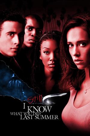 I Still Know What You Did Last...'s Poster