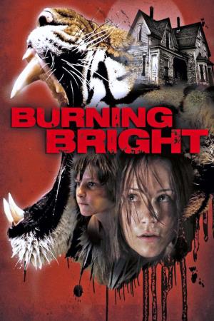 Burning Bright's Poster