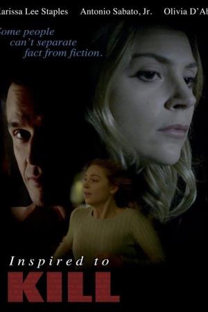 Inspired to Kill's Poster