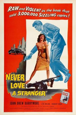 Never Love a Stranger's Poster