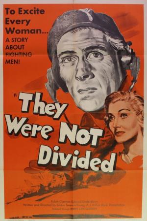 They Were Not Divided's Poster