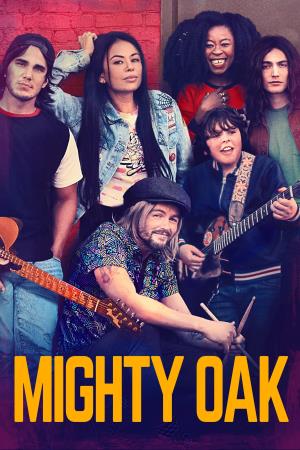 Mighty Oak's Poster