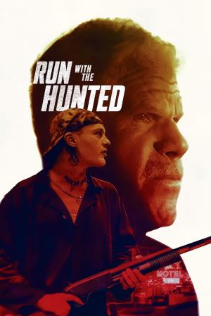 Run With The Hunted's Poster