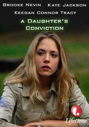 A Daughter's Conviction's Poster