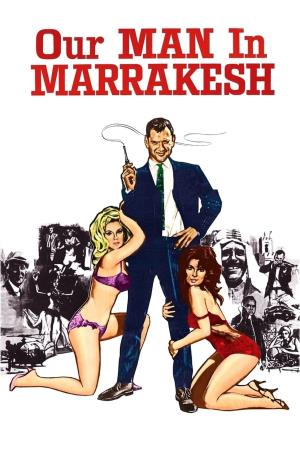 Our Man In Marrakesh's Poster
