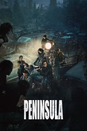 Train To Busan Presents: Peninsula's Poster