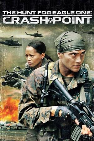 Hunt For Eagle One: Crash Point's Poster