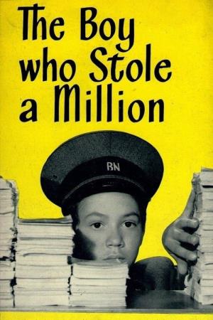 The Boy Who Stole a Million's Poster