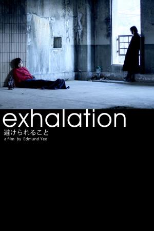 Exhalation's Poster