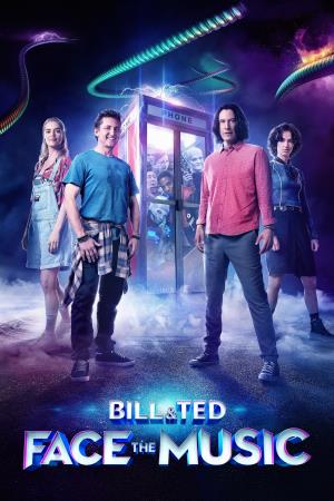 Bill & Ted Face the Music's Poster
