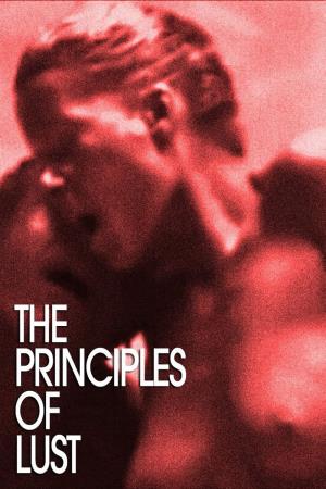 The Principles of Lust's Poster