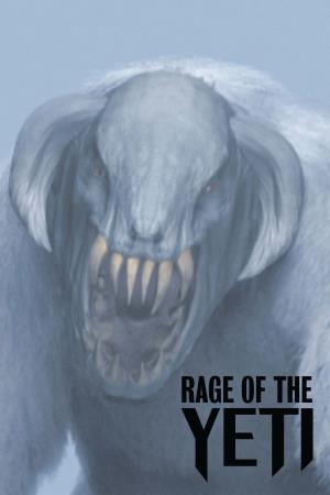 Rage of the Yeti's Poster