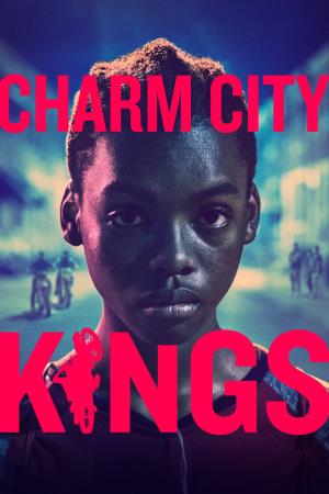 Charm City Kings's Poster
