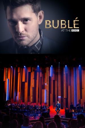 Buble at the BBC's Poster