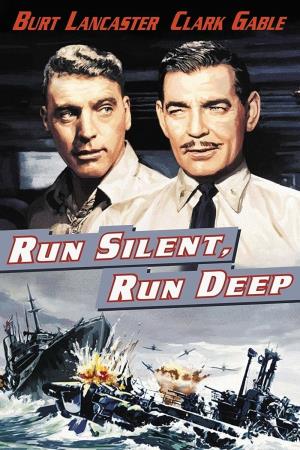Run Silent, Run Deep's Poster