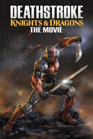 Deathstroke: Knights & Dragons's Poster
