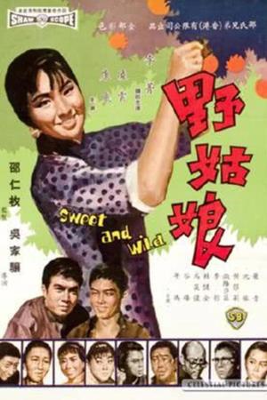 Sweet and Wild's Poster