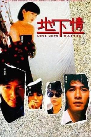 Love Unto Wastes's Poster