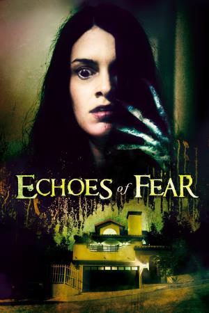 Echoes of Fear's Poster
