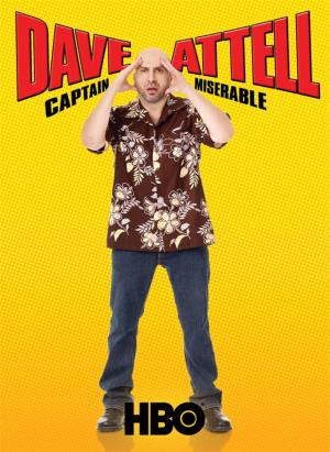 Dave Attell: Captain Miserable's Poster