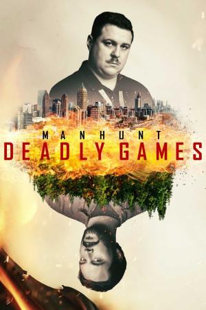 Manhunt: Deadly Games's Poster