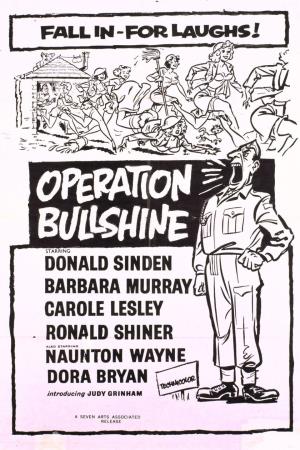 Operation Bullshine's Poster