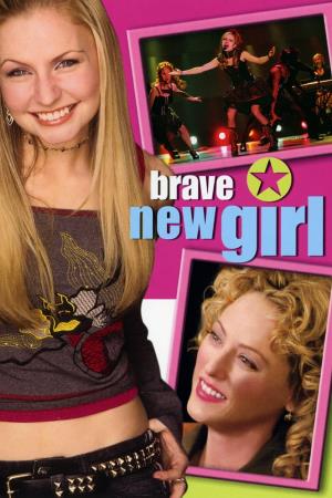 Brave New Girl's Poster