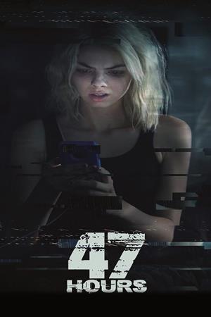 47 Hours's Poster