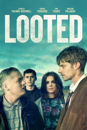 Looted's Poster
