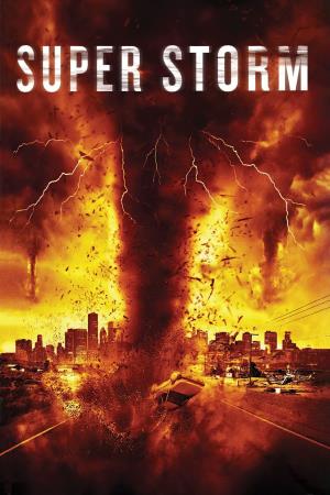Super Storm's Poster