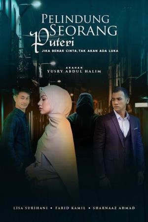 Pelindung Seorang Puteri's Poster