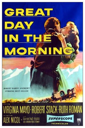 Great Day In The Morning's Poster
