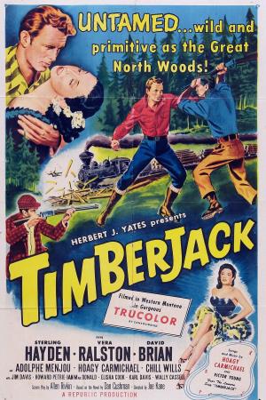 Timberjack's Poster