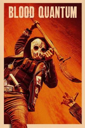 Blood Quantum's Poster
