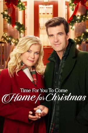 Time for You to Come Home for Christmas's Poster