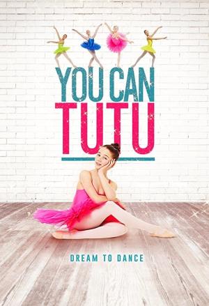 You Can Tutu's Poster